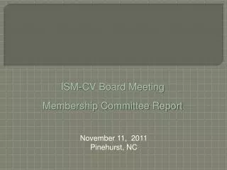 ISM-CV Board Meeting