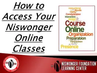 How to Access Your Niswonger Online Classes