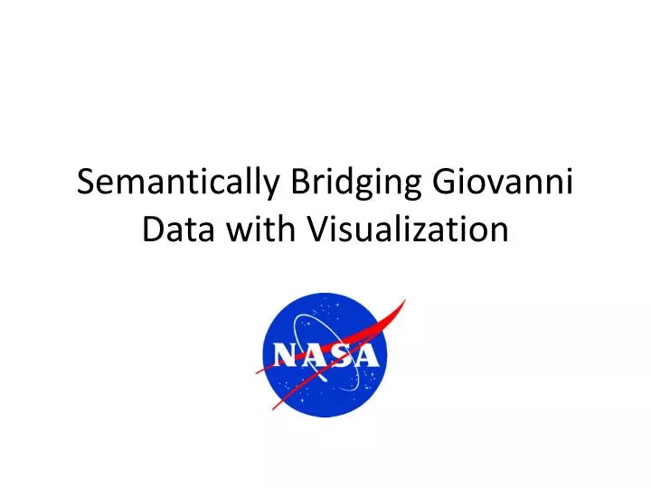 semantically bridging giovanni data with visualization