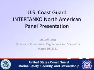 U.S. Coast Guard INTERTANKO North American Panel Presentation