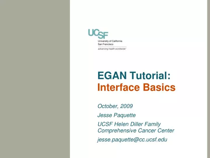 egan tutorial interface basics