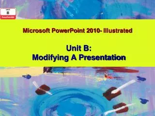 Microsoft PowerPoint 2010- Illustrated