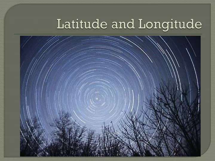 latitude and longitude