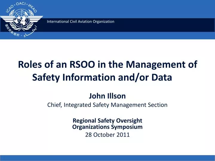 roles of an rsoo in the management of safety information and or data