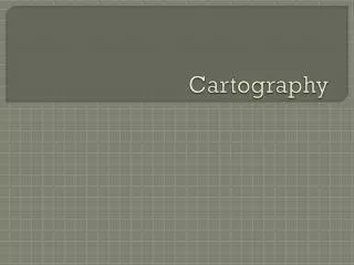 Cartography