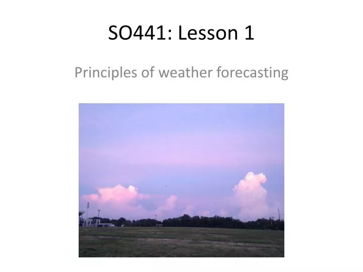 so441 lesson 1