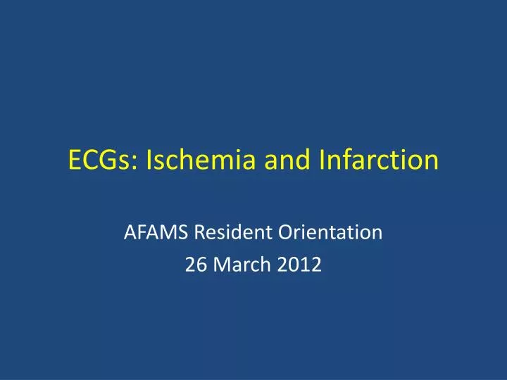 ecgs ischemia and infarction