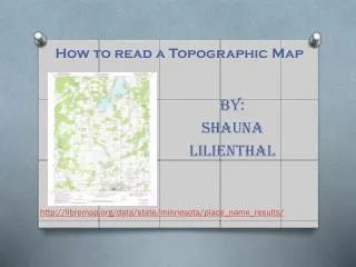 How to read a Topographic Map