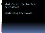What Caused the American Revolution? Explaining Key Events - slide 1