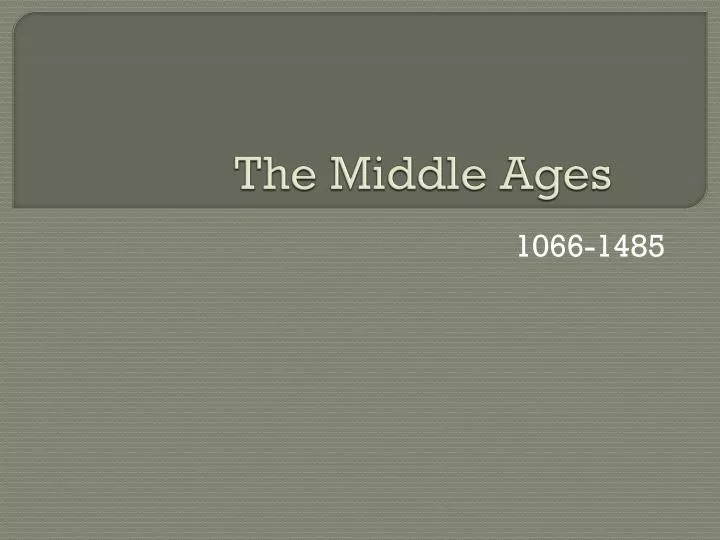 the middle ages