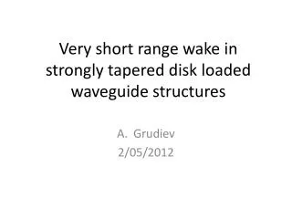 Very short range wake in strongly tapered disk loaded waveguide structures