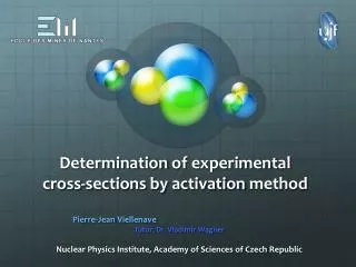 Determination of experimental cross-sections by activation method