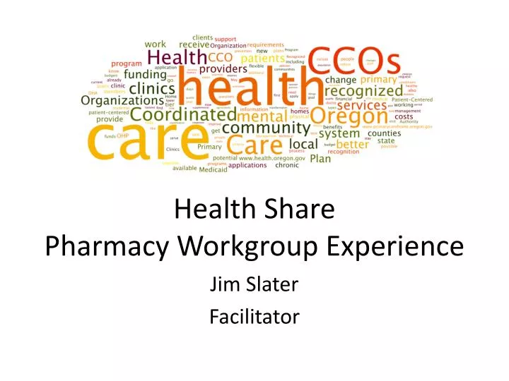 health share pharmacy workgroup experience