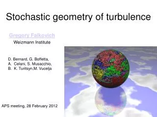 Stochastic geometry of turbulence