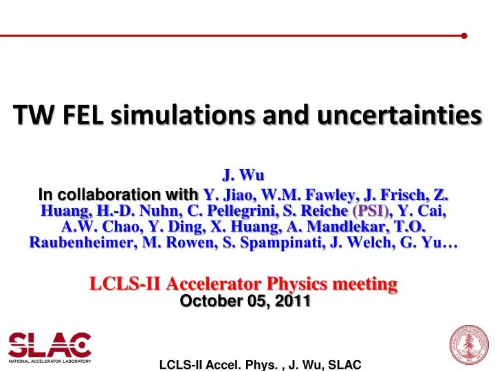tw fel simulations and uncertainties