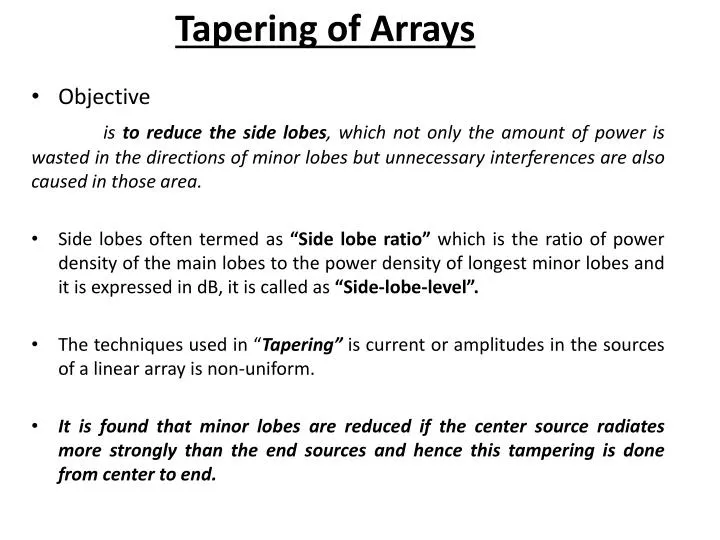 tapering of arrays