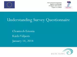 Understanding Survey Questionnaire