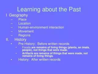 Learning about the Past