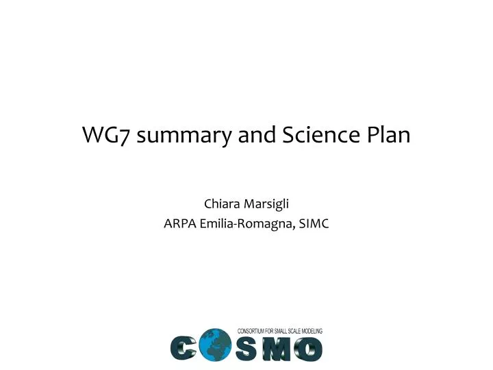 wg7 summary and science plan