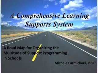 A Road Map for Organizing the Multitude of Support Programming in Schools