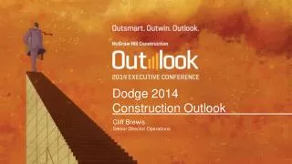 Dodge 2014 Construction Outlook