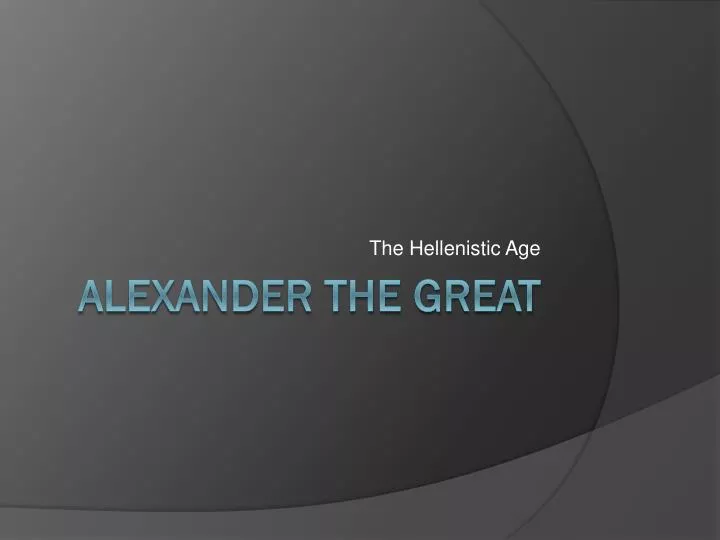the hellenistic age