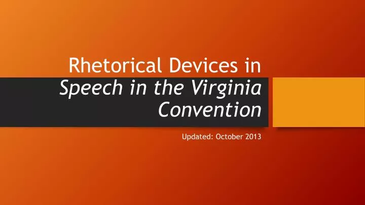 rhetorical devices in speech in the virginia convention