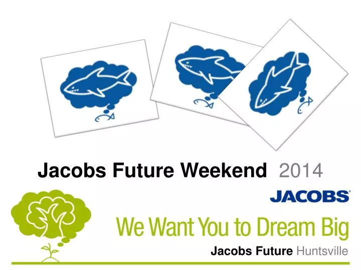 jacobs future weekend 2014