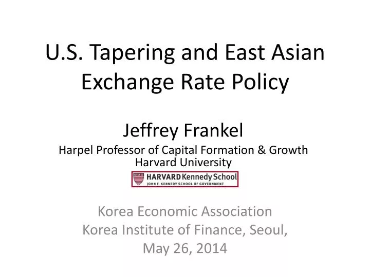 u s tapering and east asian exchange rate policy