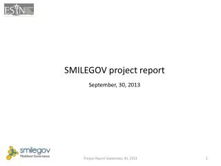 SMILEGOV project report September, 30, 2013