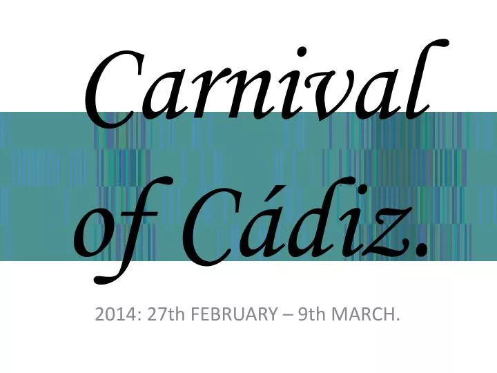 carnival of c diz