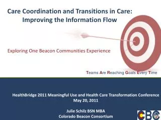 Care Coordination and Transitions in Care: Improving the Information Flow