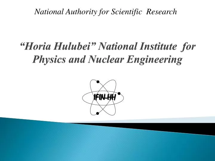 horia hulubei national institute for physics and nuclear engineering