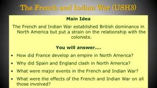The French and Indian War (USH3)