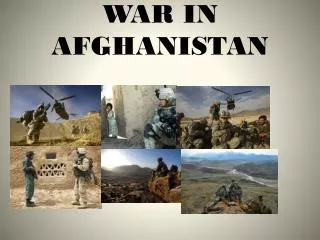 WAR IN AFGHANISTAN