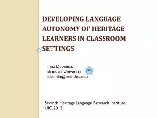 Developing language autonomy of heritage learners in classroom settings