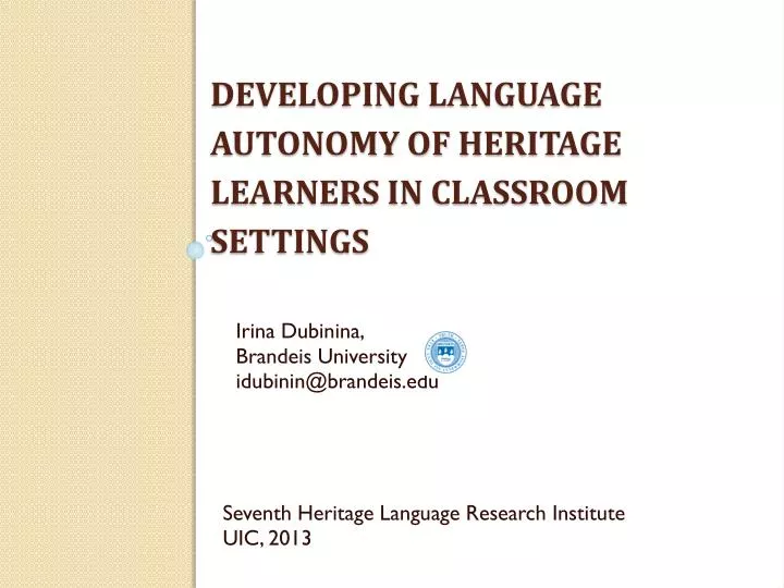 developing language autonomy of heritage learners in classroom settings