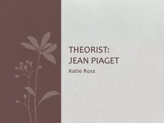 theorist jean piaget