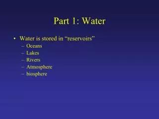 Part 1: Water