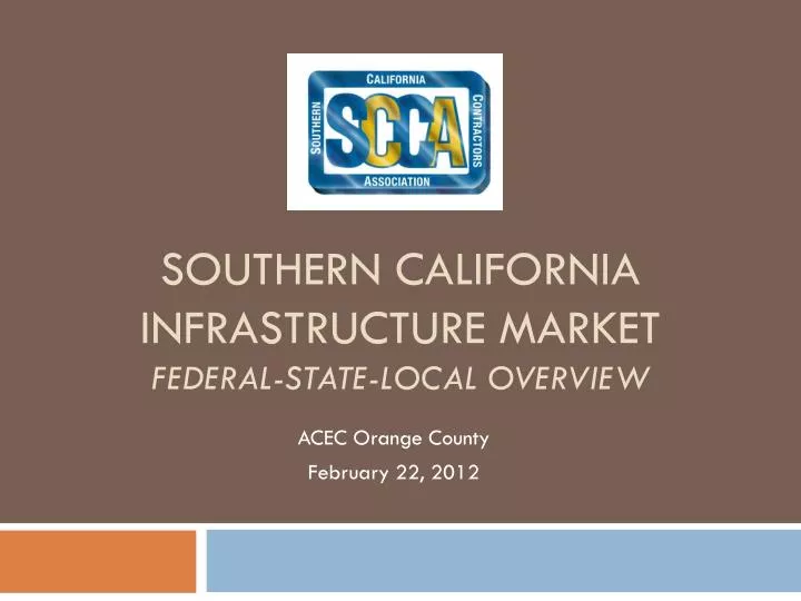 southern california infrastructure market federal state local overview