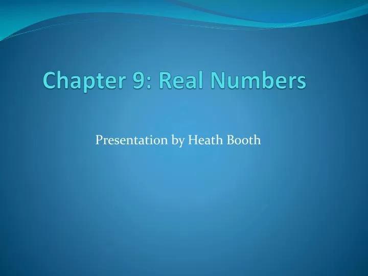 chapter 9 real numbers