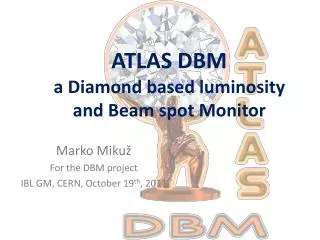 ATLAS DBM a Diamond based luminosity and Beam spot Monitor