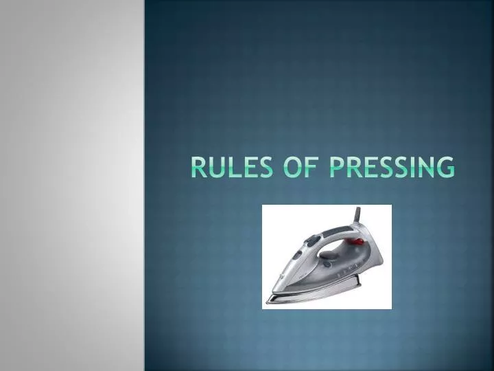 rules of pressing