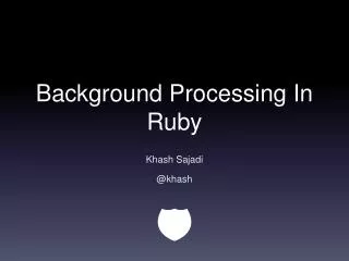 Background Processing In Ruby