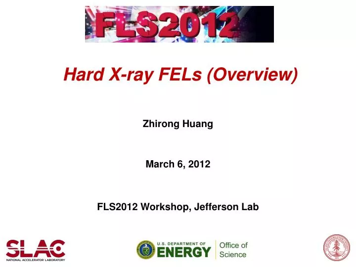 hard x ray fels overview