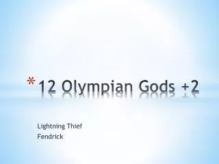 12 Olympian Gods +2
