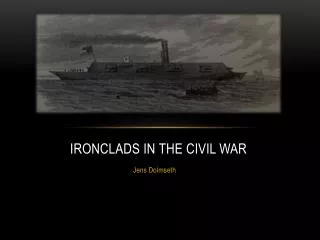 Ironclads in the civil war