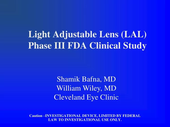 light adjustable lens lal phase iii fda clinical study
