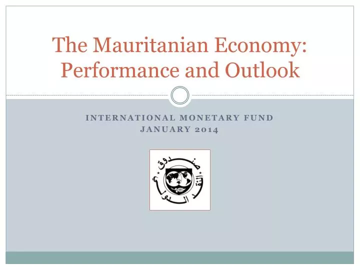 the mauritanian economy performance and outlook