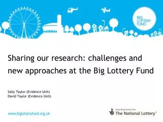 Sharing our research: challenges and new approaches at the Big Lottery Fund